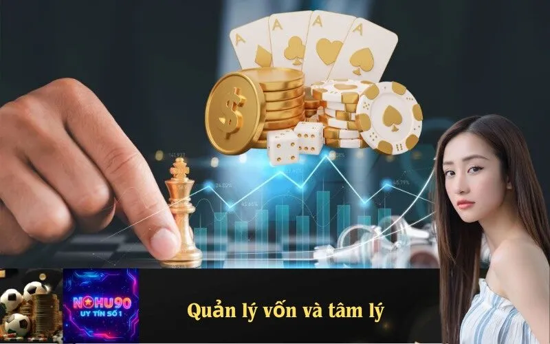 Quản lý vốn và tâm lý phân tích xác suất sicbo